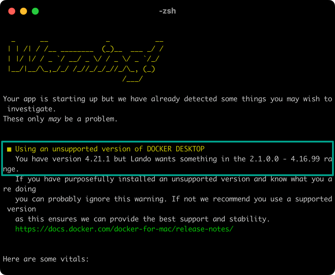 「Warning！Using an unsupported version of DOCKER DESKTOP」と表示。